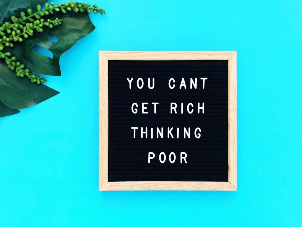 you-can-t-get-rich-thinking-poor-mindset-money-wealth-wealthy-law-of-attraction-manifest_t20_2w2bN6 Deine Selbstfähigkeit 1 Seelenbewusst® - KiTE® Seminare & Coaching